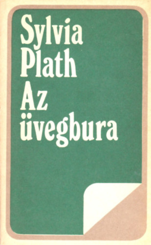 Sylvia Plath - Az �vegbura