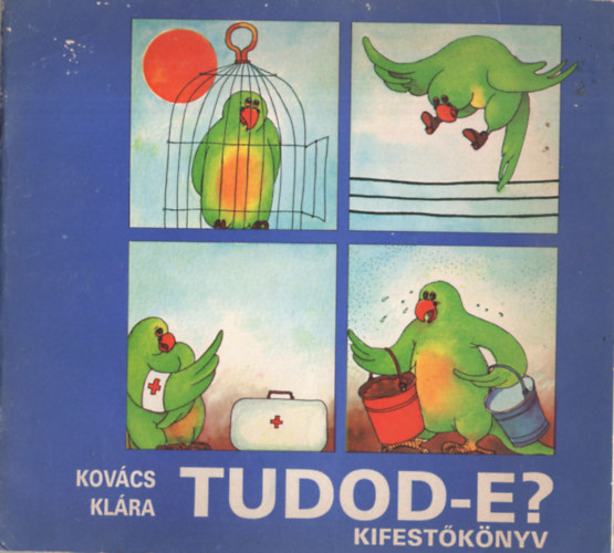 Kovcs Klra - Tudod-e?