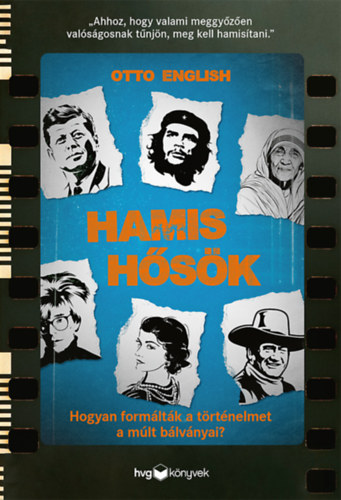 Otto English - Hamis hősök