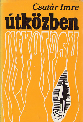 Csat�r Imre - �tk�zben