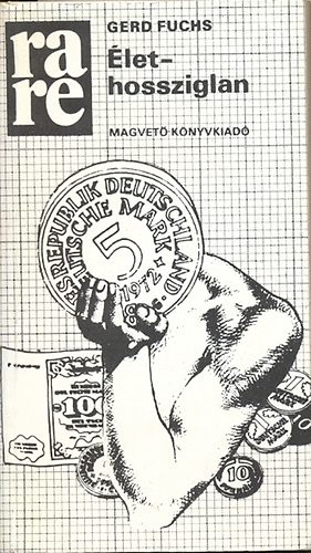 Gerd Fuchs - �lethossziglan