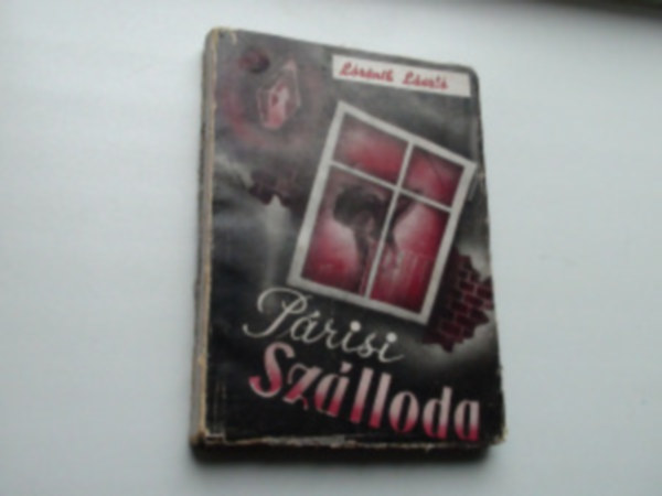 L�r�nth L�szl� - P�risi sz�lloda