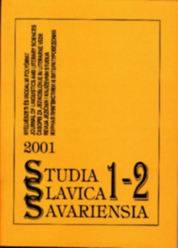 Studia Slavica Savariensia 1-2. 2001 (Nyelvszeti s irodalmi folyirat)