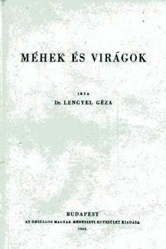 Dr. Lengyel Gza - Mhek s virgok