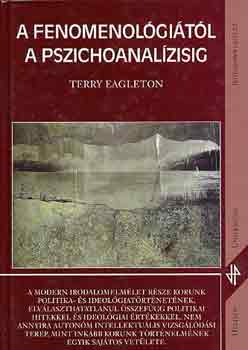 Terry Eagleton - A fenomenol�gi�t�l a pszichoanal�zisig