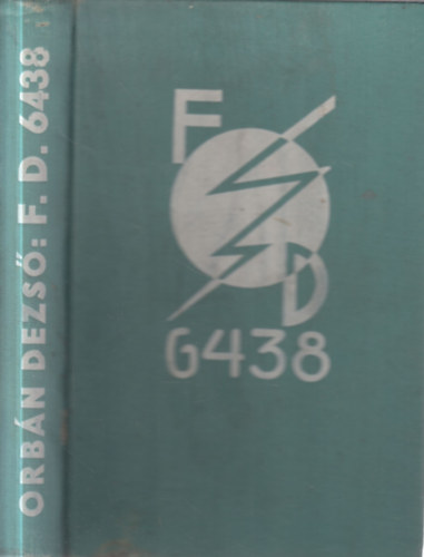 Orbán Dezső - F. D. 6438.