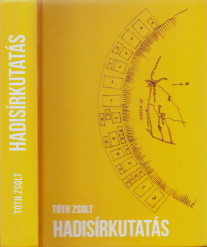 Tth Zsolt - Hadisrkutats