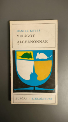 Daniel Keyes - Virgot Algernonnak