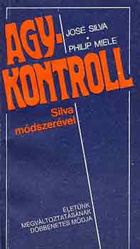 Silva,Jos-Miele,Philip - Agykontroll Silva mdszervel