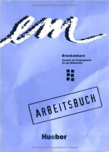 Michaela Perlmann-Balme - Em - Bruckenkurs: Arbeitsbuch