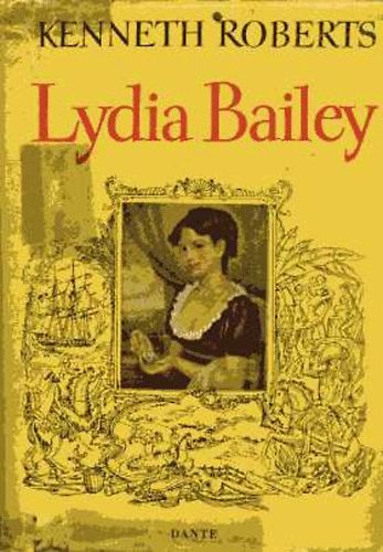 Kenneth Roberts - Lydia Bailey