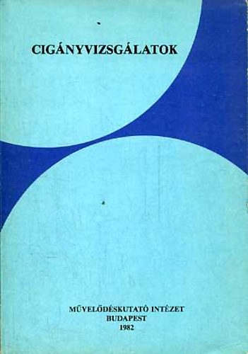 Andor Mihly  (szerk.) - Cignyvizsglatok (Mhelysorozat 3.)