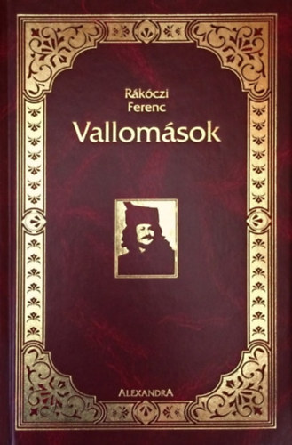 Rákóczi Ferenc - Vallomások