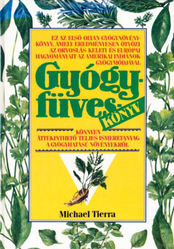 Michael Tierra - Gy�gyf�ves k�nyv
