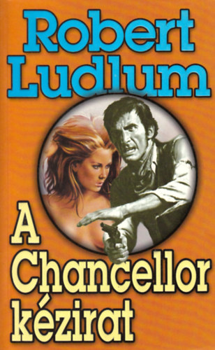 Robert Ludlum - A Chancellor kzirat