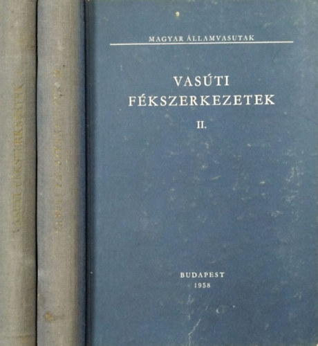 Rosta L�szl� Heller Gy�rgy - Vas�ti f�kszerkezetek I-II.