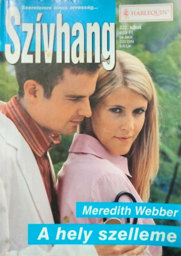 Meredith Webber - Szívhang 322. kötet - A hely szelleme