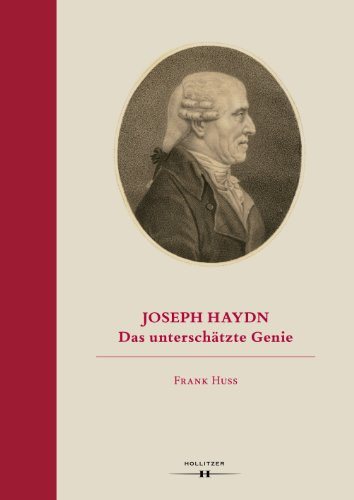 Frank Huss - Joseph Haydn - Das unterschtzte Genie