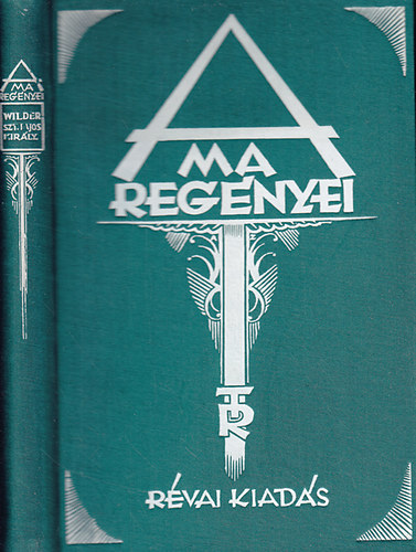 Thornton Wilder - Szent Lajos kir�ly h�dja