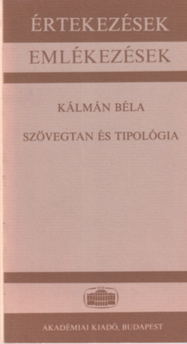 Klmn Bla - Szvegtan s tipolgia