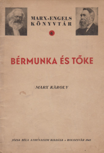 Marx - Bérmunka és tőke