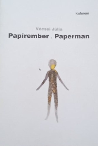 Vcsei Jlia - Paprember. Paperman