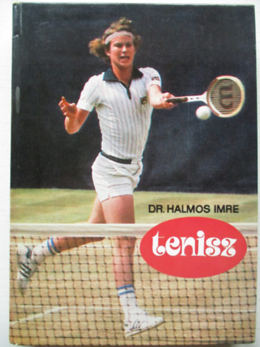 Dr. Halmos Imre - Tenisz