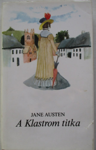 Jane Austen - A klastrom titka