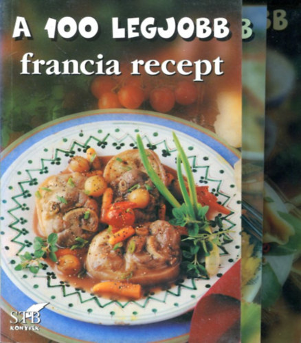 3 db " A 100 legjobb...." k�tet: Francia recept - K�nai �tel - T�vol-Keleti recept