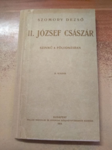 Szomory Dezs� - II. J�zsef Cs�sz�r