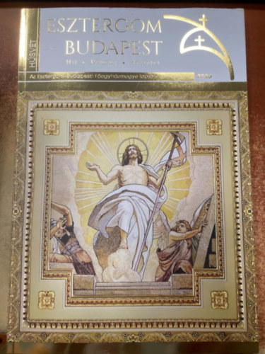Kuzmányi István Zsuffa Tünde - Esztergom - Budapest - Az Esztergom - Budapesti Főegyházmegye lapja - 24. évfolyam, 2026 Húsvét