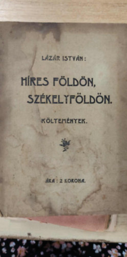L�z�r Istv�n - H�res f�ld�n, sz�kelyf�ld�n - k�ltem�nyek