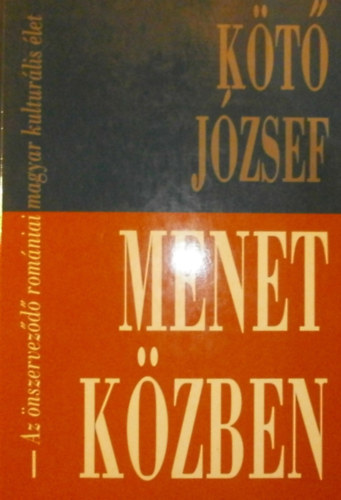 Kt Jzsef - Menet kzben