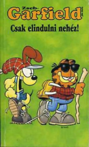 Jim Davis - Zseb-Garfield: Csak elindulni nehéz!