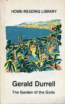 Gerald Durrell - The garden of the gods