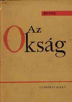 Mario Bunge - Az oks�g