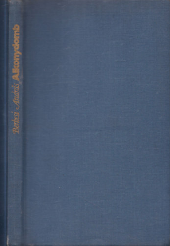 Berkesi Andr�s - Alkonydomb (dedik�lt)