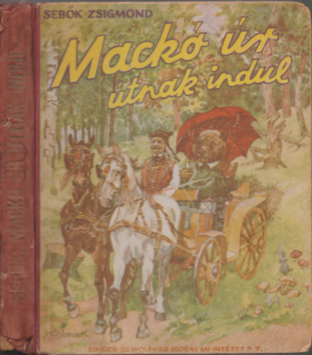 Sebk Zsigmond - Mack r tnak indul