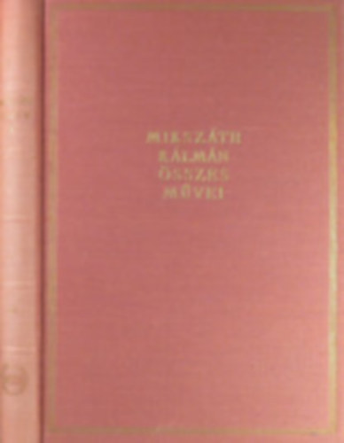 Mikszth Klmn - Mikszth Klmn sszes mvei 56. Cikkek s karcolatok VI.