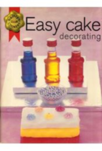 Hamlyn cookery club - Easy cake decorating