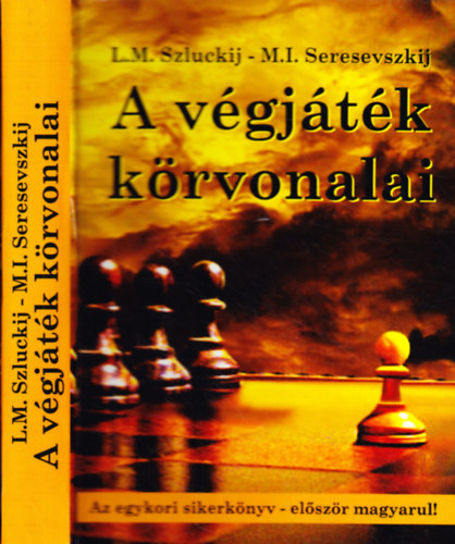 L. M. Szluckij - M. I. Seresevszkij - A v�gj�t�k k�rvonalai