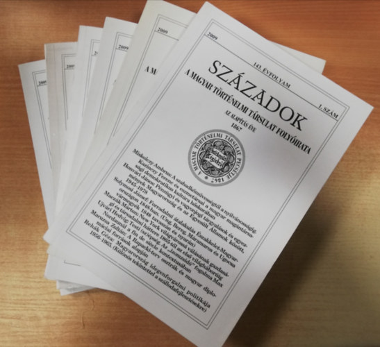 Magyar T�rt�nelmi T�rsulat - Sz�zadok - 143. �vfolyam -2009 -1-6. sz�m (6db, teljes �vfolyam)