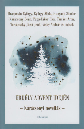 Papp Sndor Zsigmond  (szerk.) - Erdly advent idejn