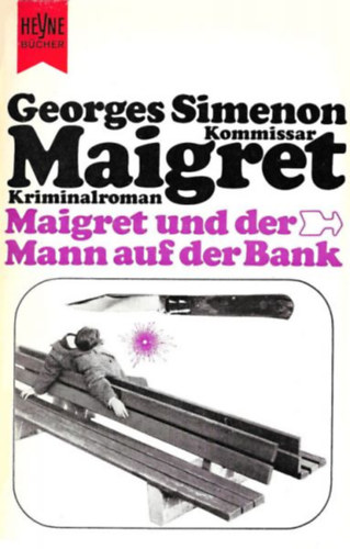 Georges Simenon - Maigret und der Mann auf der Bank