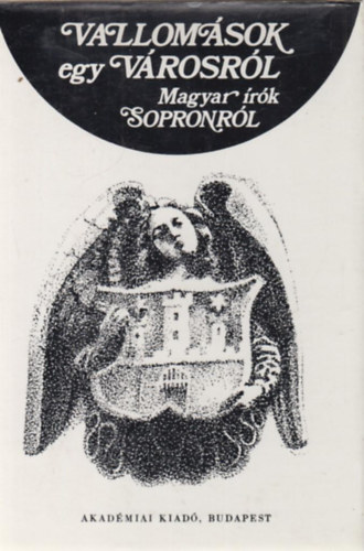 Sarkady S�ndor  (szerk.) - Vallom�sok egy v�rosr�l