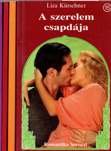 Hillary King John Ardent - 4 db Romantika knyv ( A szerelem csapdja + Tparti idill +A gyanakvs rdge + A vgs megolds )