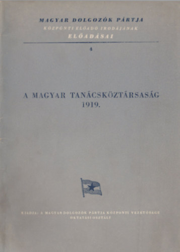 A Magyar Tancskztrsasg 1919