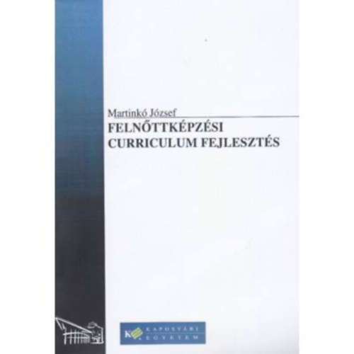 Martink� J�zsef - Feln�ttk�pz�si curriculum fejleszt�s
