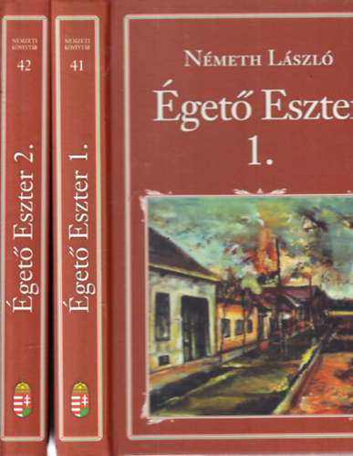 Nmeth Lszl - get Eszter 1-2. (Nemzeti knyvtr 41-42.)