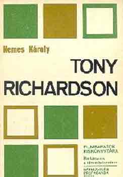 Nemes Kroly - Tony Richardson